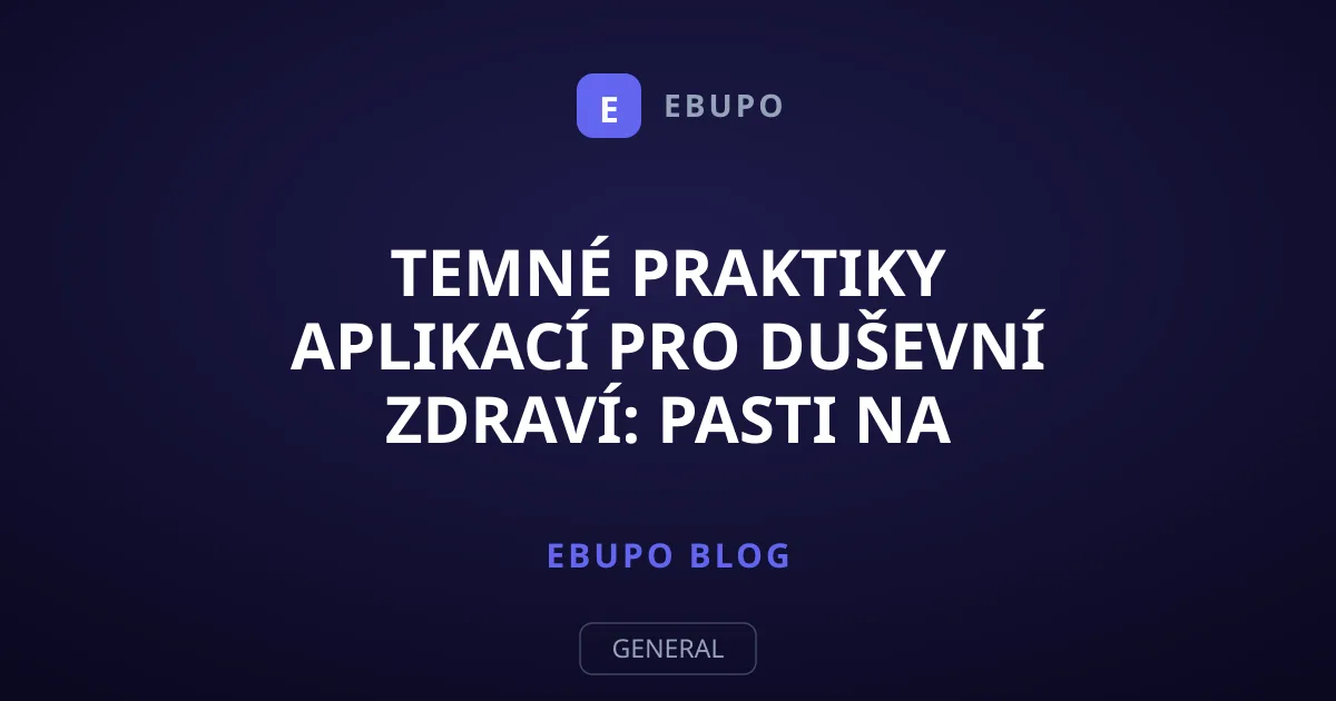 Temné praktiky aplikací pro duševní zdraví: Pasti na peníze