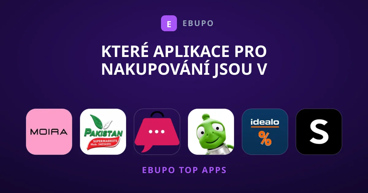 Které aplikace pro Nakupování jsou v současnosti nejpopulárnější?